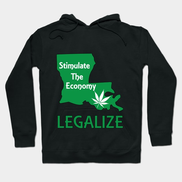 Legalize in Louisiana Hoodie by CannaBerry